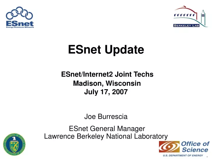 joe burrescia esnet general manager lawrence berkeley national laboratory