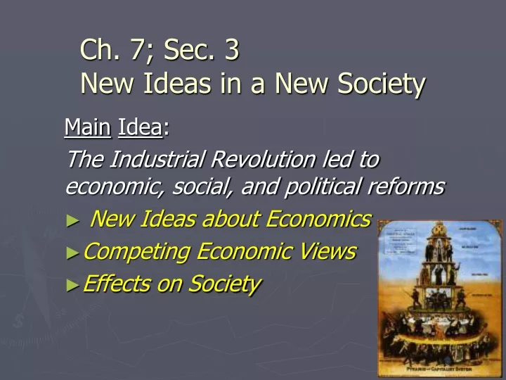 ch 7 sec 3 new ideas in a new society