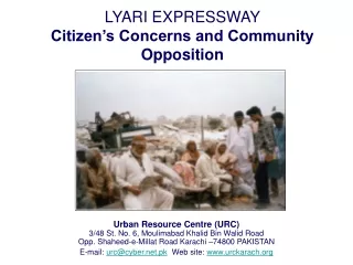 LYARI EXPRESSWAY Citizen’s Concerns and Community Opposition