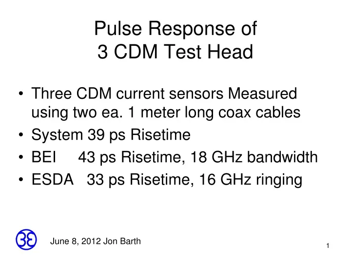 pulse response of 3 cdm test head