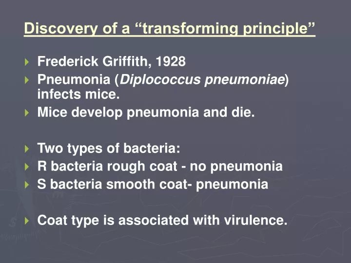 discovery of a transforming principle