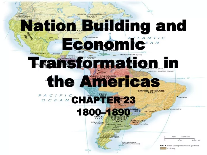 nation building and economic transformation in the americas