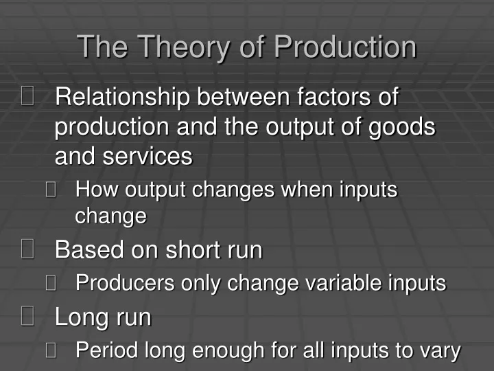 the theory of production