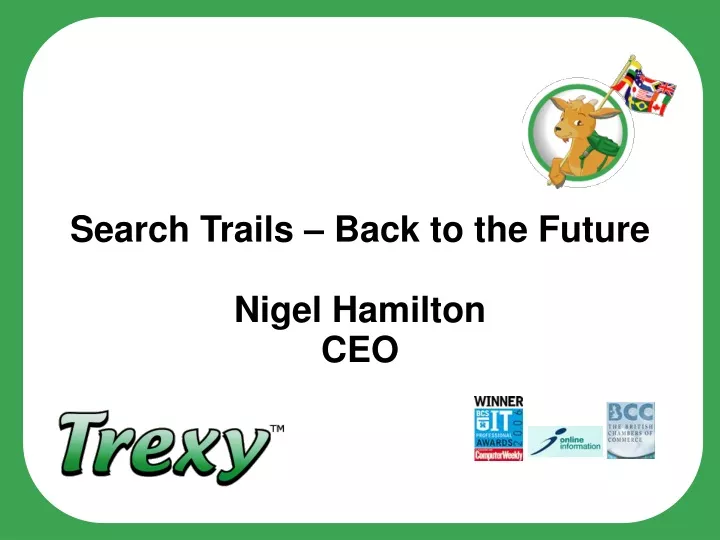 search trails back to the future nigel hamilton