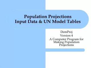 Population Projections Input Data &amp; UN Model Tables