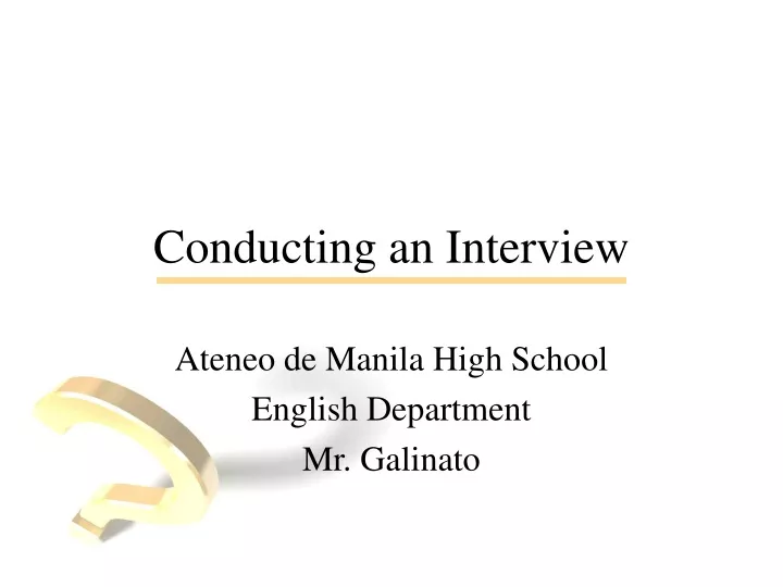 conducting an interview