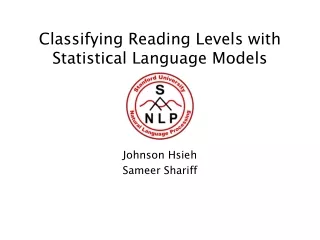 Classifying Reading Levels with Statistical Language Models