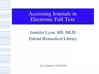 Accessing Journals in  Electronic Full Text