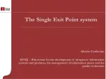 The Single Exit Point System for Statistical Data Dissemination - slide 1