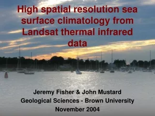 High spatial resolution sea surface climatology from Landsat thermal infrared data