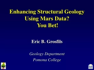 Enhancing Structural Geology Using Mars Data?  You Bet!