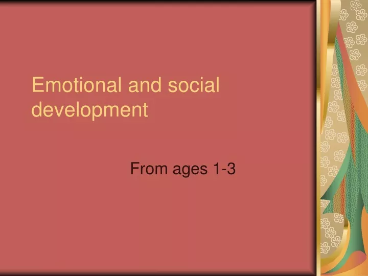 emotional and social development