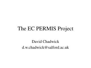 The EC PERMIS Project