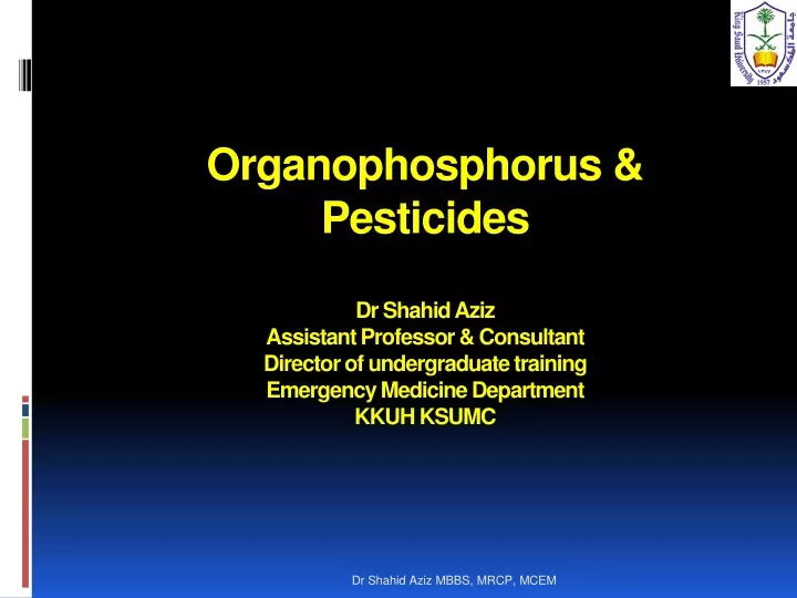 organophosphorus pesticides dr shahid aziz