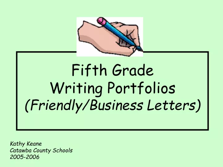 fifth grade writing portfolios friendly business letters