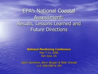 EPA’s National Coastal Assessment: Results, Lessons Learned and Future Directions
