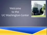 Welcome  to the  UC Washington Center