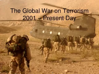The Global War on Terrorism 2001 – Present Day