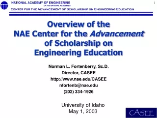 Overview of the  NAE Center for the  Advancement  of Scholarship on  Engineering Education