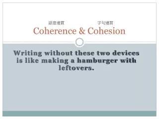 Coherence &amp; Cohesion