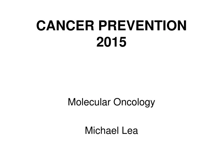 cancer prevention 2015