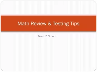 Math Review &amp; Testing Tips