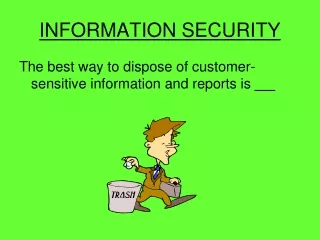 INFORMATION SECURITY