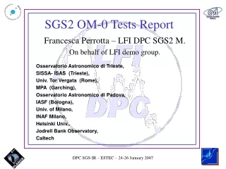 SGS2 OM-0 Tests Report