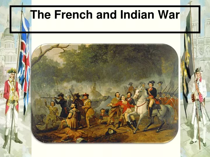 the french and indian war