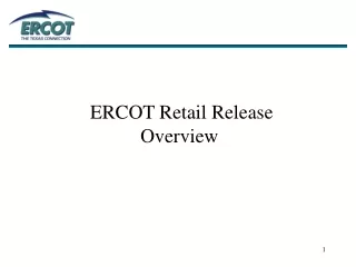 ERCOT Retail Release Overview