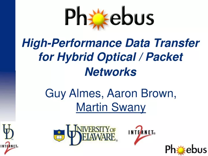 high performance data transfer for hybrid optical packet networks