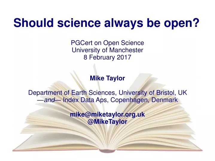 should science always be open