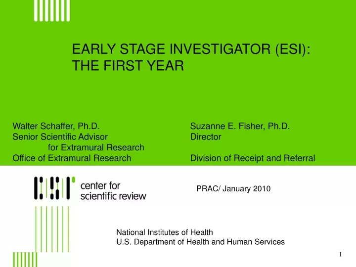 early stage investigator esi the first year