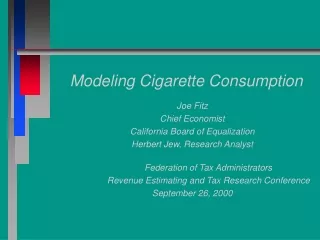 Modeling Cigarette Consumption