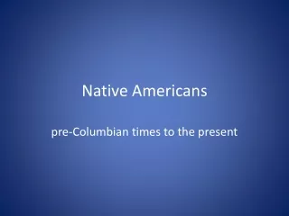 Native Americans