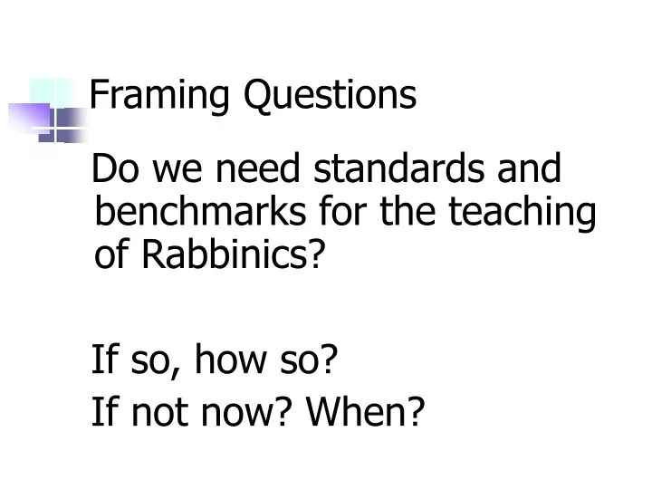 framing questions
