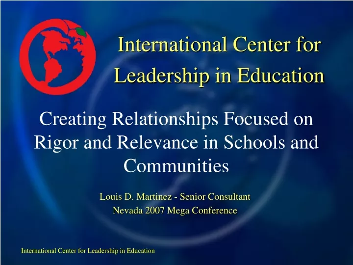 international center for leadership in education
