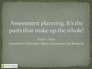 Assessment planning: It’s the parts that make up the whole!