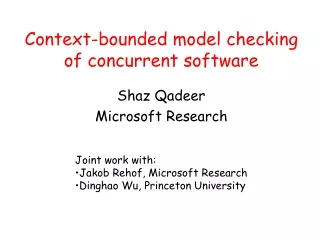 Context-bounded model checking of concurrent software