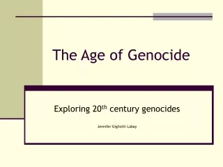 The Age of Genocide