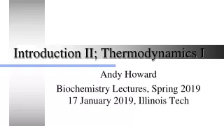 Introduction II; Thermodynamics I