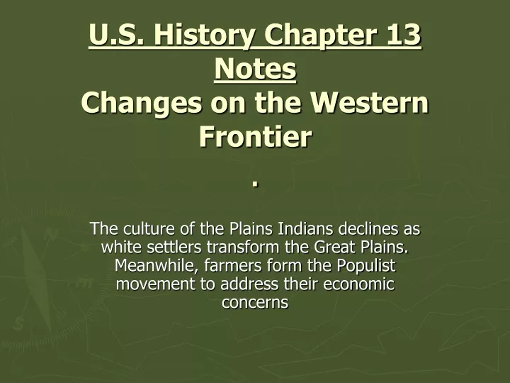 u s history chapter 13 notes changes on the western frontier