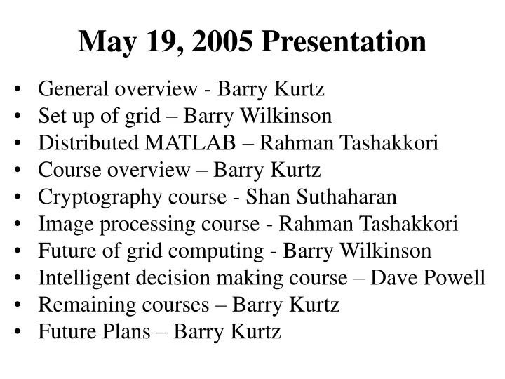may 19 2005 presentation