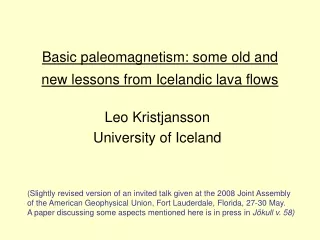 Basic paleomagnetism: some old and new lessons from Icelandic lava flows
