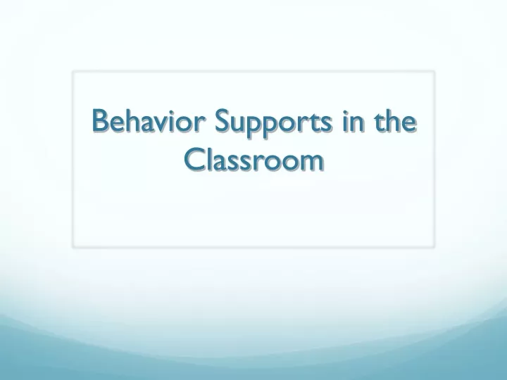 behavior supports in the classroom