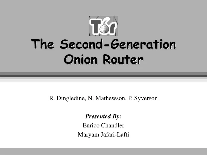 the second generation onion router