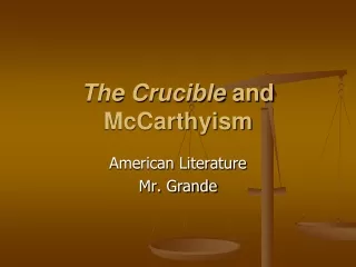 The Crucible  and McCarthyism