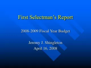 First Selectman’s Report