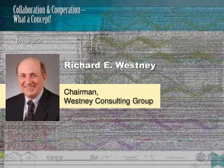 Richard E. Westney