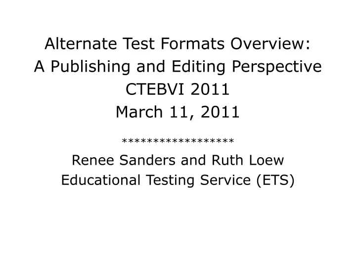 alternate test formats overview a publishing